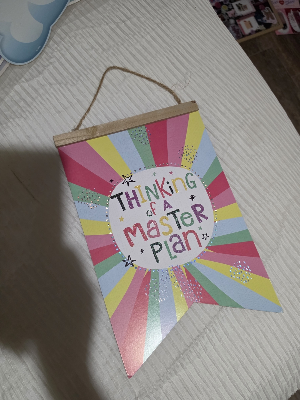 Thinking of a Master Plan Colorful Hanging Sign